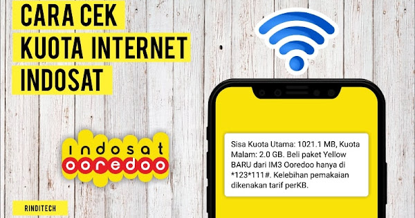 Cara Cek Kuota Internet Indosat Ooredoo Rindi Tech
