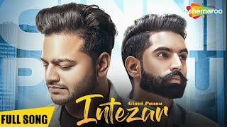 Intezar – Ginni Pannu – Parmish Varma Video HD Download Intezar – Ginni Pannu – Parmish Varma Video HD Download