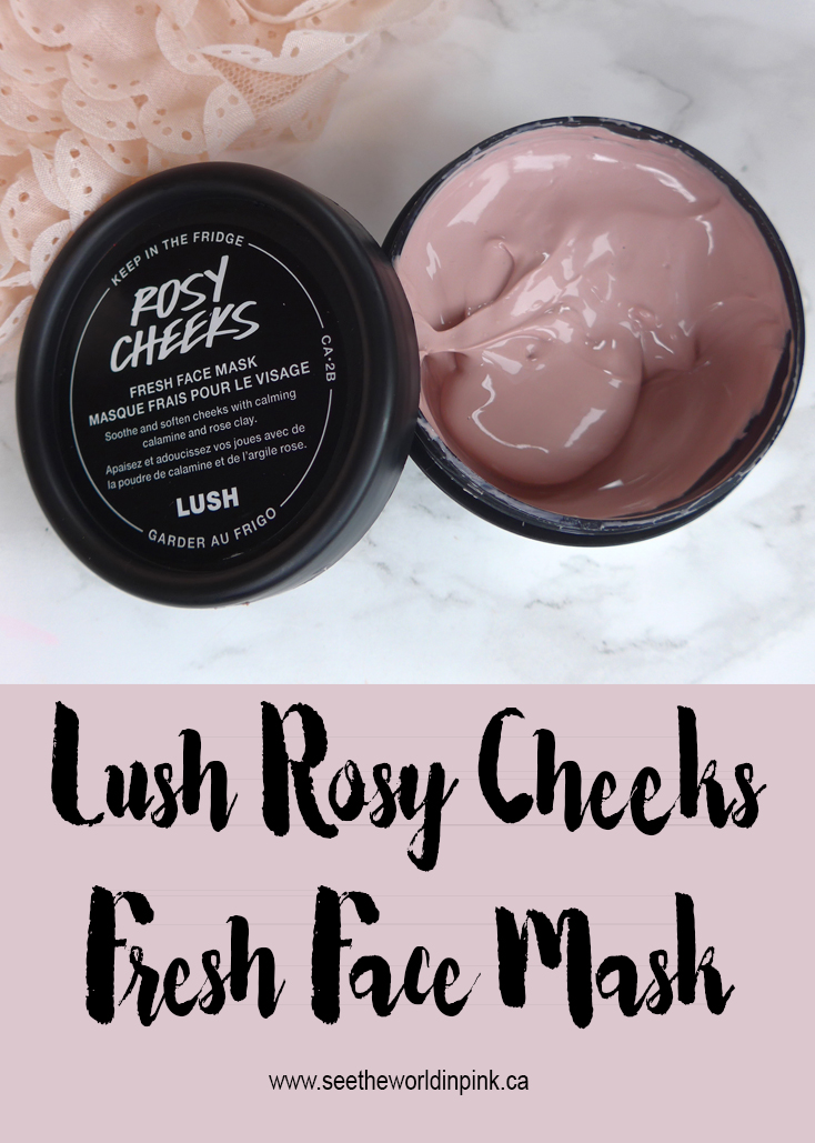 Lush Rosy Cheeks Fresh Face Mask Tryon and Review! See the World in PINK