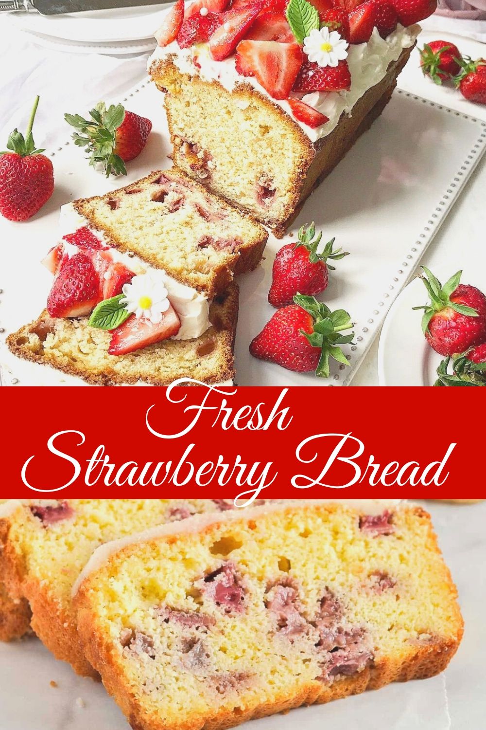 New Recipe !! Fresh Strawberry Bread