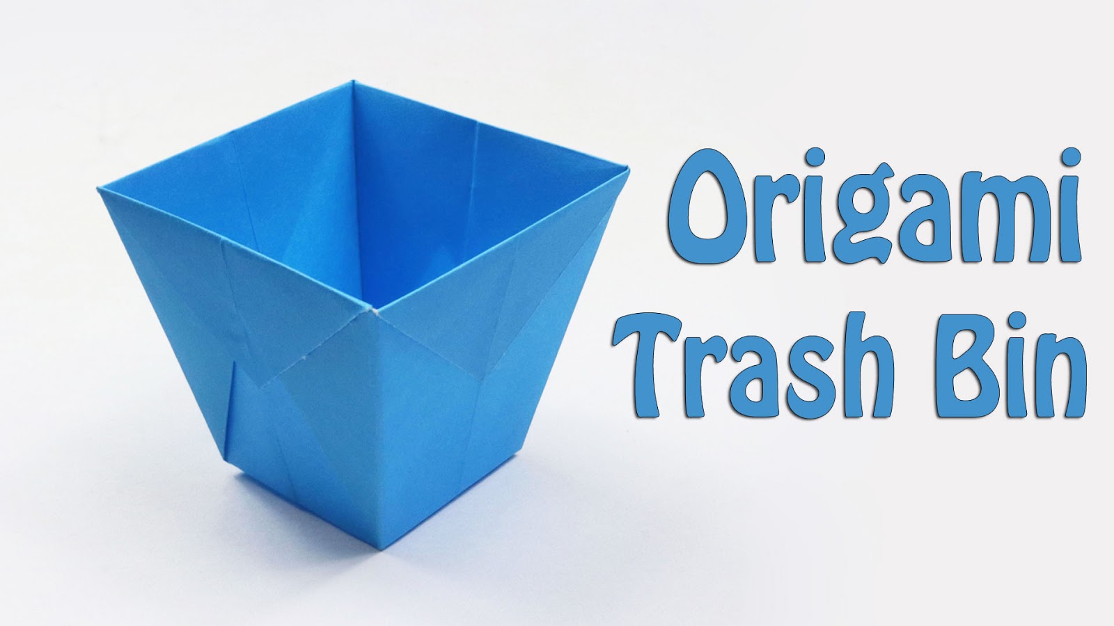 How to Make Origami Trash Bin Easy Paper Trash Bin Tutorial