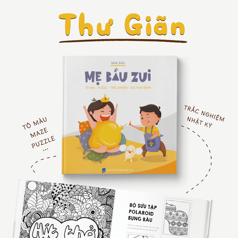 [A116] Mẹ Bầu Zui: Sách giải trí cho Mẹ, Con thông minh vượt trội