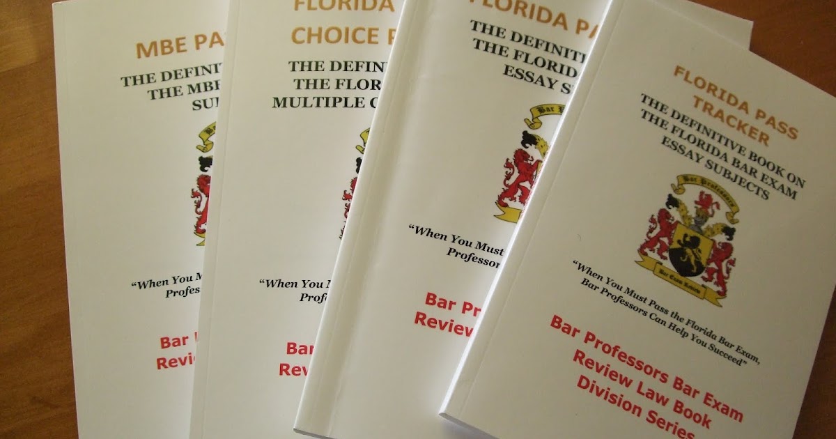 Bar Professors July 2023 UBE & Florida Essay Predictions & Blueprint