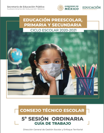 Consejo Técnico Escolar - Guía Quinta Sesión Ordinaria para Preescolar, Primaria y Secundaria