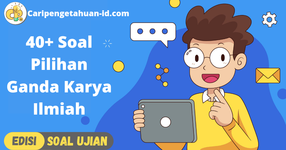 44+ Soal karya ilmiah kelas 11 ideas