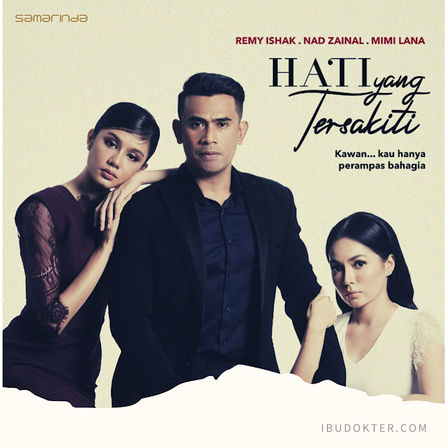 Drama Hati Yang Tersakiti di TV3 Drama Hati Yang Tersakiti di TV3