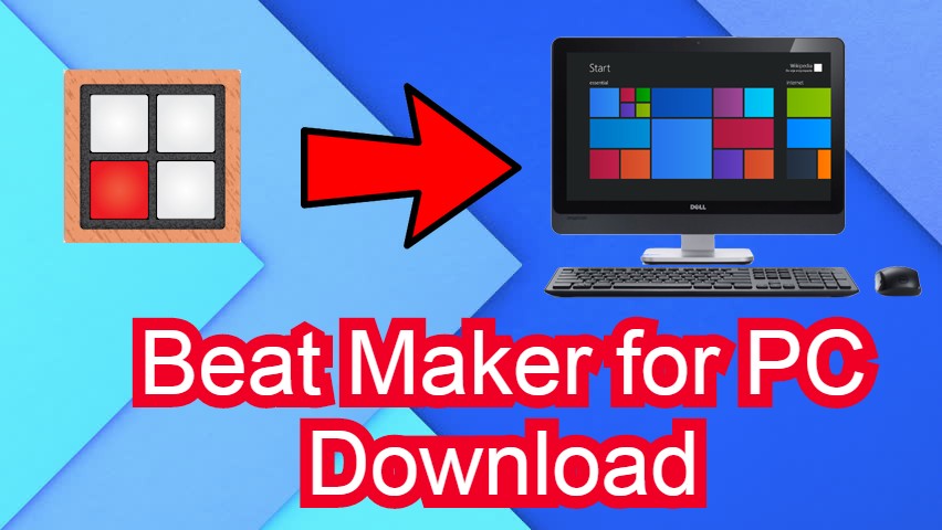 beat maker for windows 7
