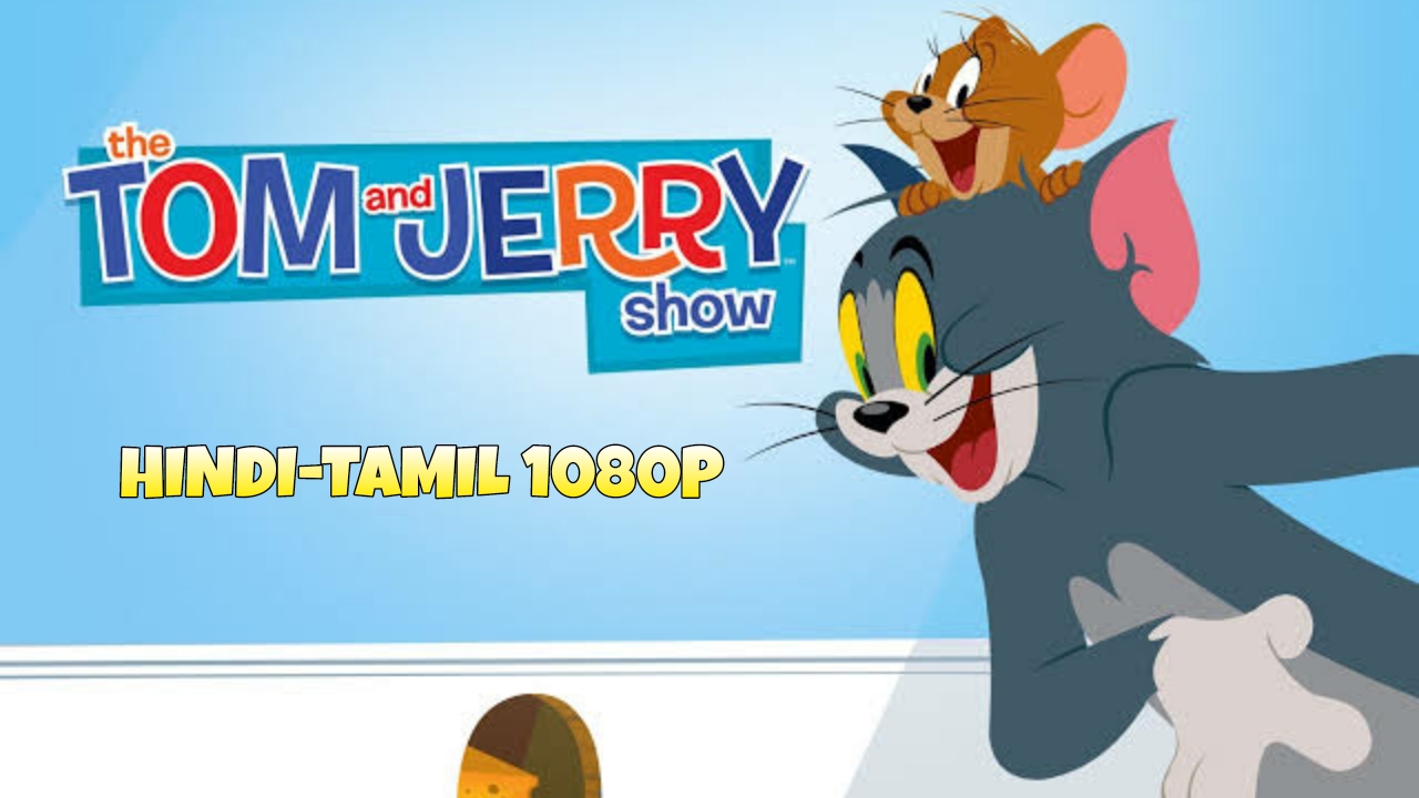 The Tom and Jerry Show (2014) Season 4 HindiTamil Episodes 1080p WEB