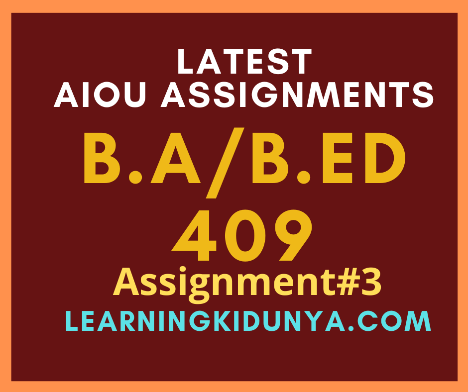 AIOU Solved Assignments 3 Code 409