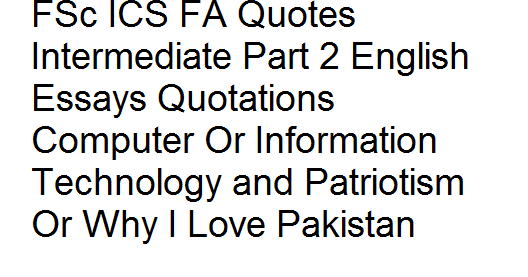 fsc ics fa quotes intermediate part 2 english essays english essays