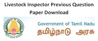 TNAHD Livestock Inspector Previous Question Papers and Syllabus 2019-20