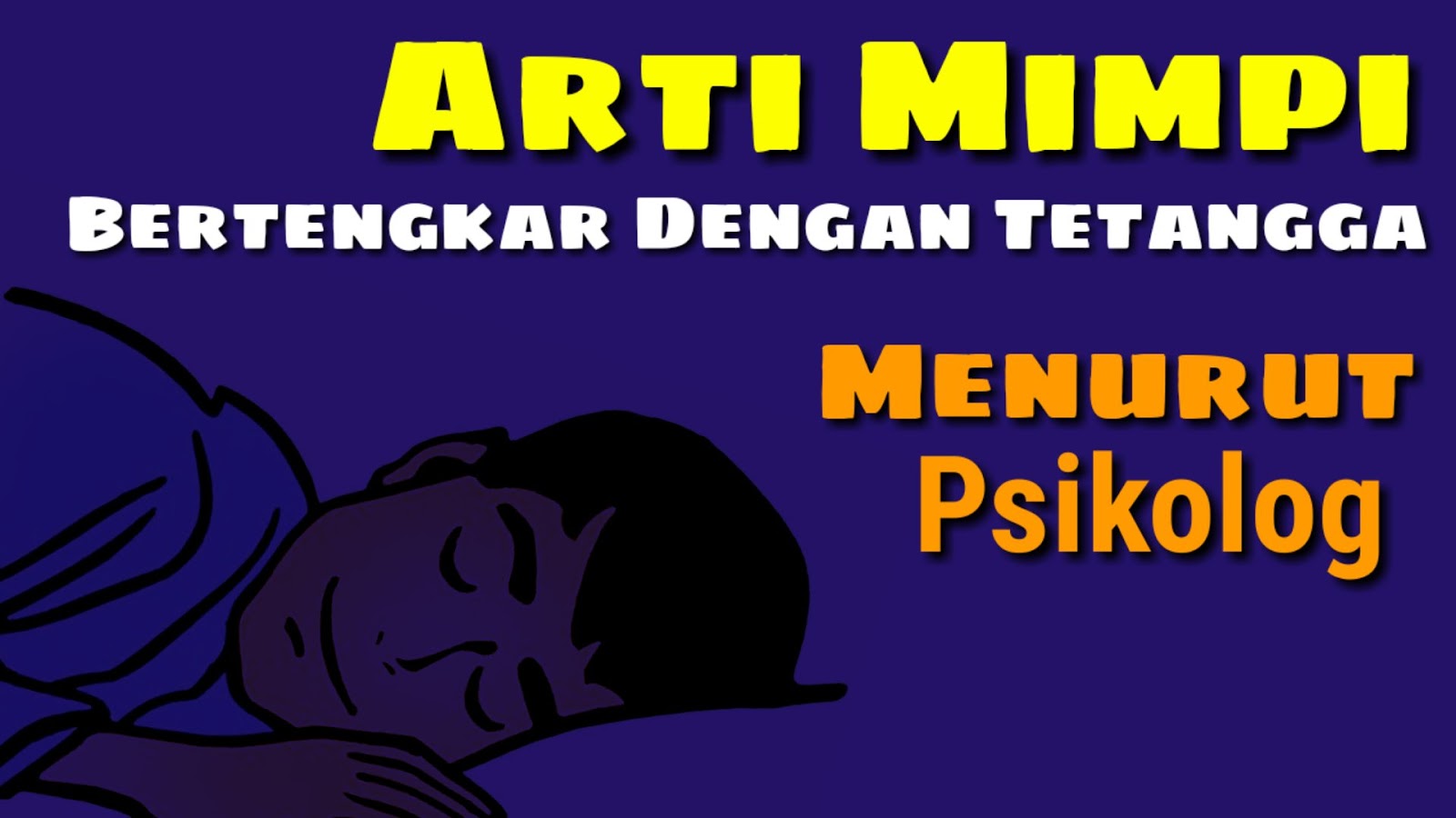 Arti Mimpi Bertengkar Dengan Tetangga Menurut Psikolog Dan Ahli Tafsir Mimpi Tabir Dakwah Arti Mimpi Bertengkar Dengan Tetangga Menurut Psikolog Dan Ahli Tafsir Mimpi Tabir Dakwah