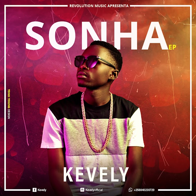 Kevely - Sonha (Ep oficial)