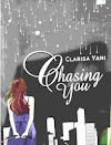 Download Novel Chasing You Clarisa Yani PDF