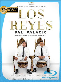 Los Reyes Pal Palacio (2020) HD [1080p] Latino [GoogleDrive] SXGO
