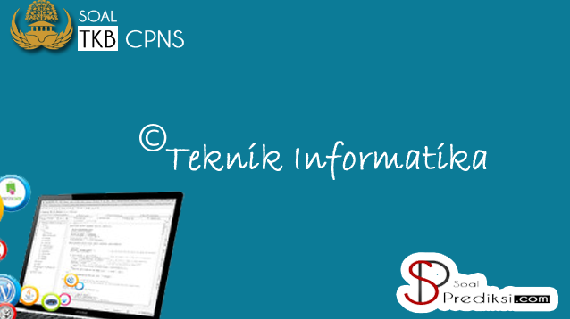 Latihan Soal Skb Formasi Teknik Informatika Cpns 2019 Dan Jawaban