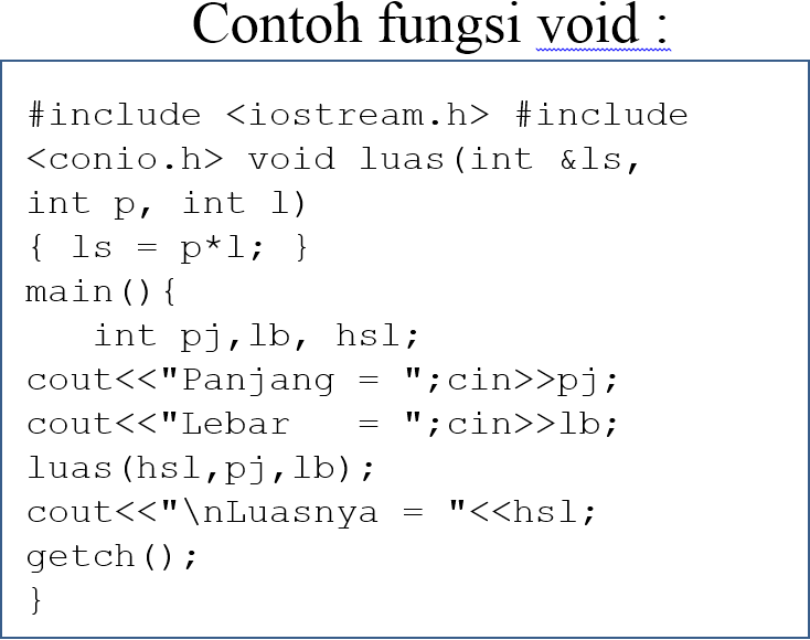 Modular Fungsi Void dalam C++ - Adi Achirul Rajab