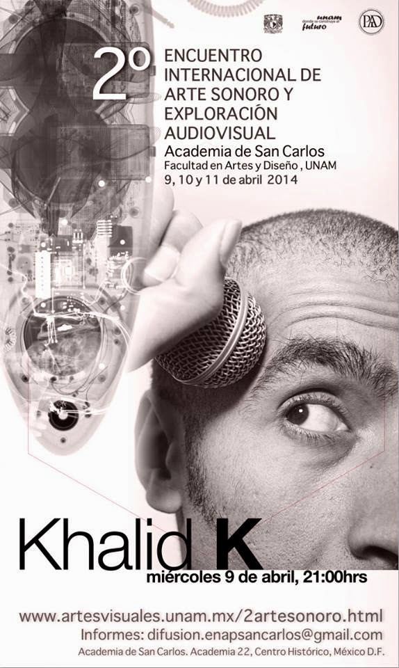 2º Encuentro Internacional de Arte Sonoro y Exploración Audiovisual en la Academia de San Carlos 