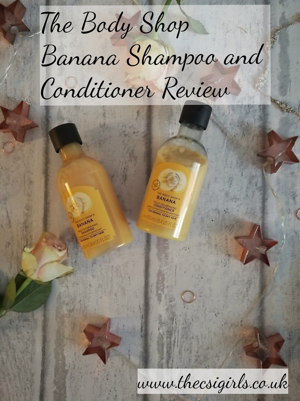 The Body Shop Banana Shampoo and Conditioner