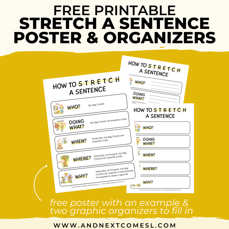 Free Stretch A Sentence Poster Graphic Organizers And Next Comes L Hyperlexia Resources