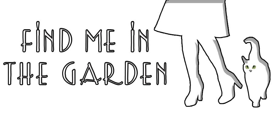 Find me in the garden