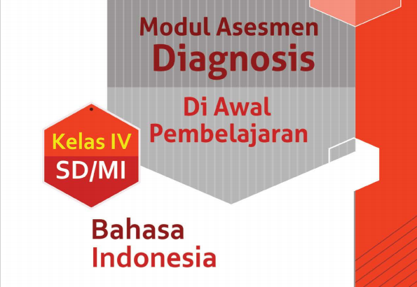 Modul Asesmen Diagnosis Awal Pembelajaran Bahasa Indonesia Kelas 4 Sd Mi Cecepgaos Com