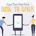 Apps that help from dusk to dawn infographic