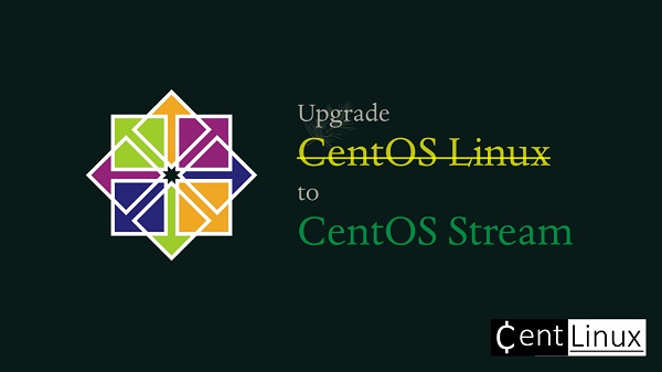 Upgrade CentOS Linux 8 Server to CentOS Stream