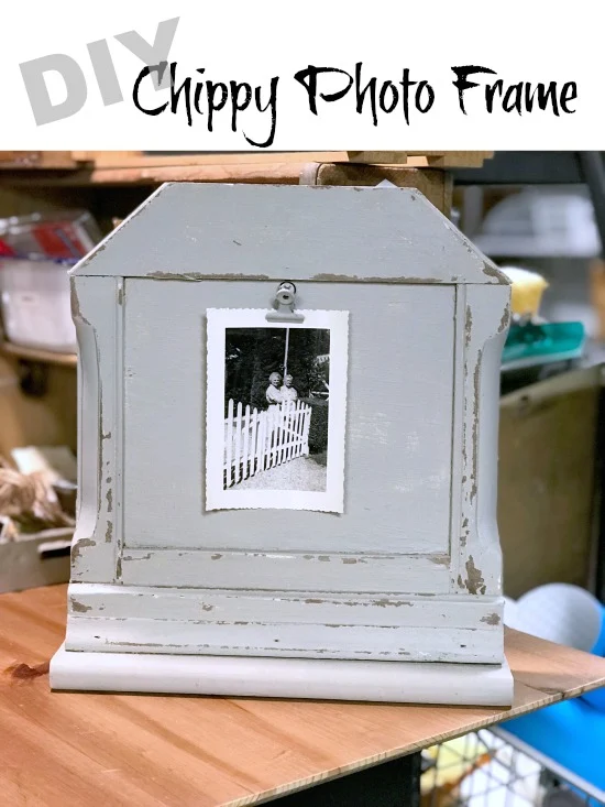 How to Make a Unique DIY Chippy Photo Frame