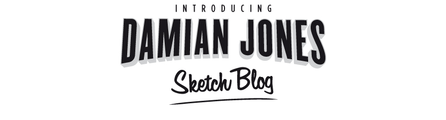 Damian Jones Sketch Blog