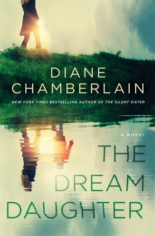 Review: The Dream Daughter by Diane Chamberlain (audio)