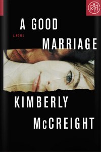 Review: A Good Marriage by Kimberly McCreight