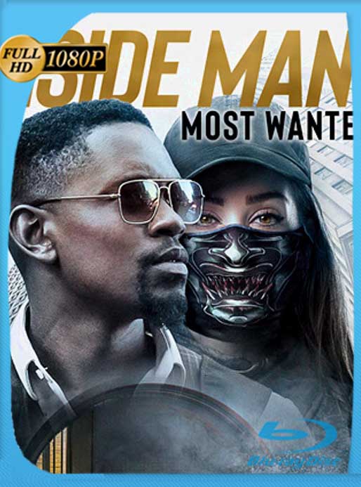 Inside Man: Most Wanted (2019) HD [1080p] Latino [GoogleDrive] SXGO