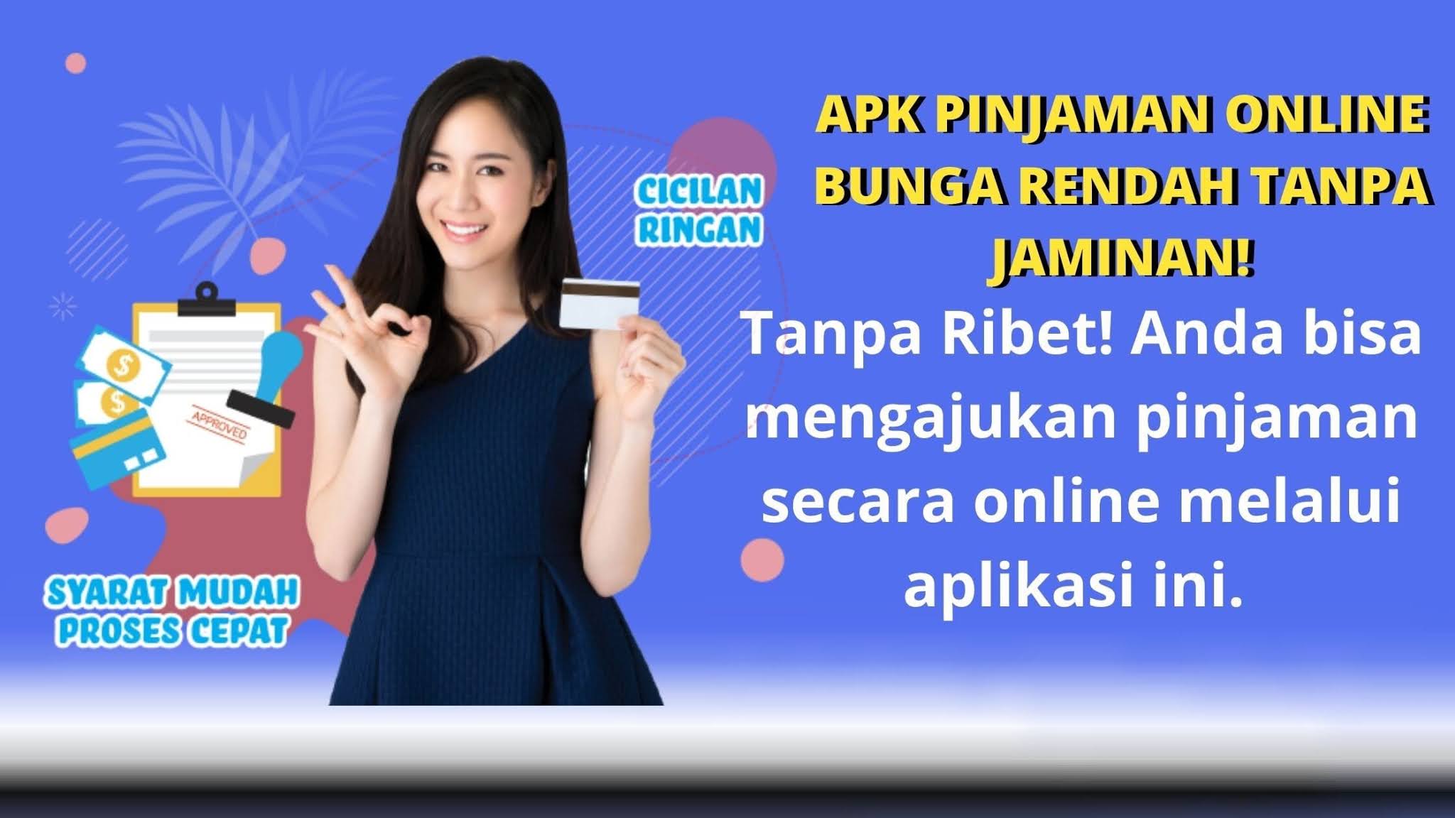 pinjaman online bunga rendah tanpa jaminan