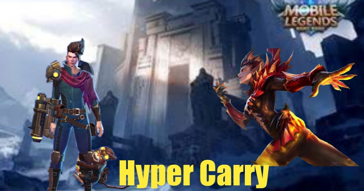 What Is Hyper In Mobile Legend What Is Hyper In Mobile Legend