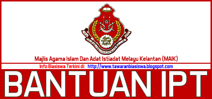 Bantuan IPT Majlis Agama Islam dan Adat Istiadat Melayu Kelantan (MAIK) 2016