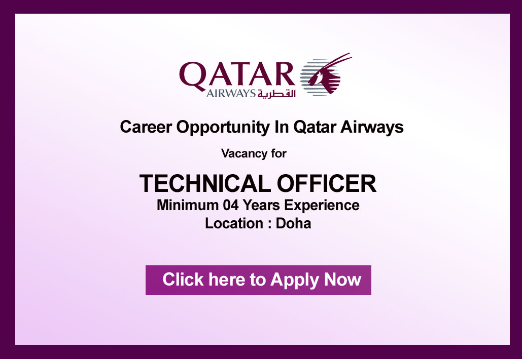 Qatar Airways Vacancy Technical Officer Doha