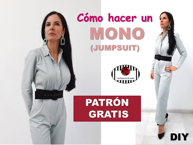 Cómo hacer un MONO o JUMPSUIT. PATRÓN GRATIS para imprimir (en español)