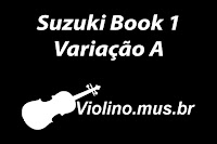 Suzuki - Aula 1: 1# Twinkle Twinkle Little Star - Variação A