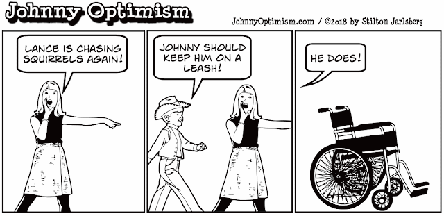 johnny optimism, medical, humor, sick, jokes, boy, wheelchair, doctors, hospital, stilton jarlsberg, lance, chasing squirrels, dog, leash, dragged