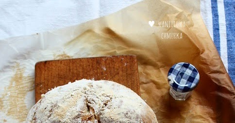 Przepis na chleb na zakwasie z mąki żytniej