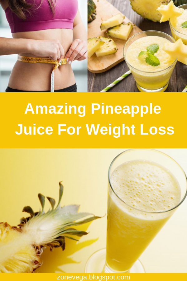 Amazing Pineapple Juice For Weight Loss Health and Tips