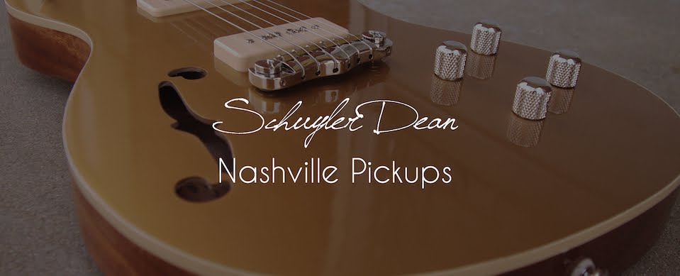 Schuyler Dean/Nashville Pickups