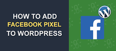 How To Add Facebook Pixel To WordPress Site?