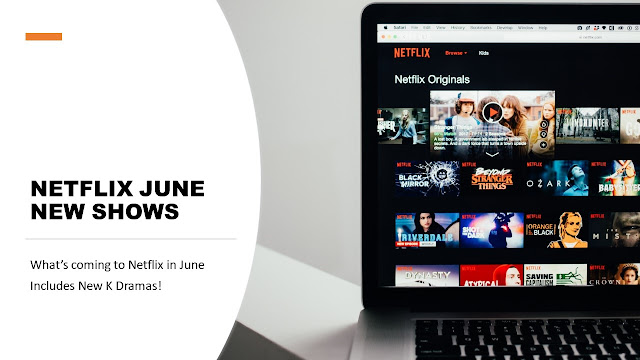 Netflix New Shows June Singapore