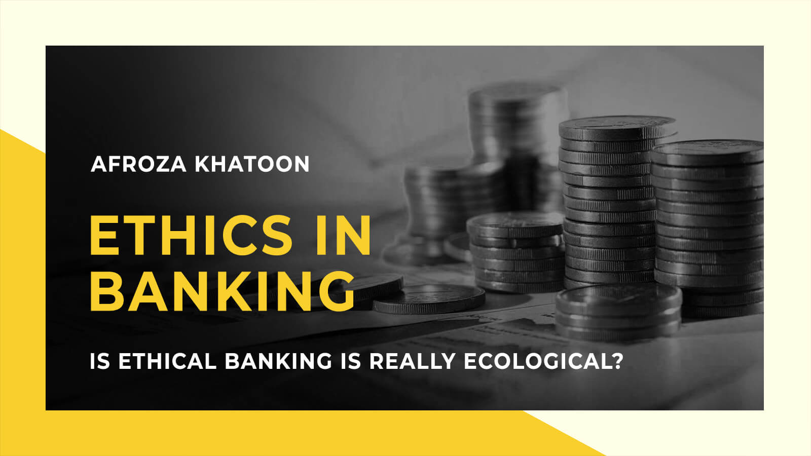 Ethics in Banking