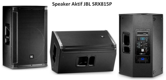 Harga dan Spesifikasi JBL SRX815P Speaker Aktif 15 Inch