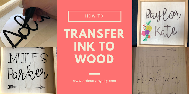 Easily Transfer Ink to Wood