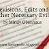 Revisions, Edits and Other Necessary Evils