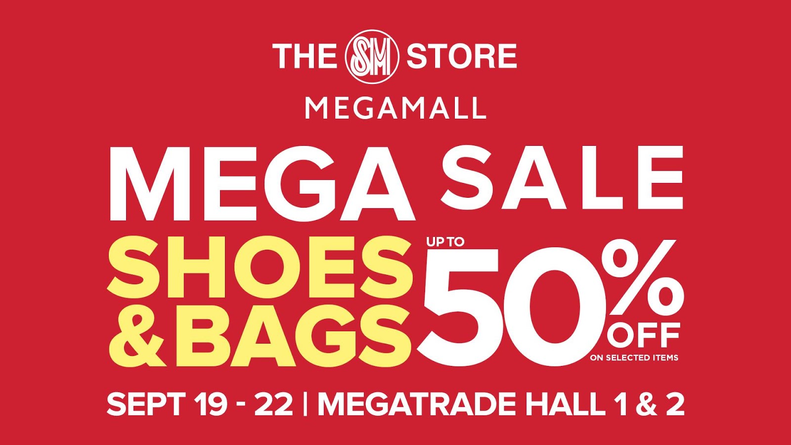 Manila Shopper MEGA Shoes & Bags Sale at Megatrade Sept 2019